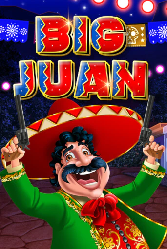 Big Juan бесплатная демо игра онлайн казино | Покер Дом